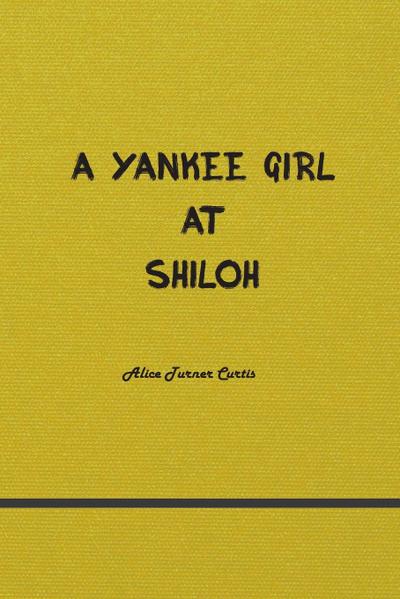 A Yankee Girl at Shiloh