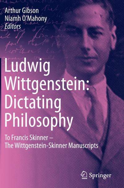 Ludwig Wittgenstein: Dictating Philosophy