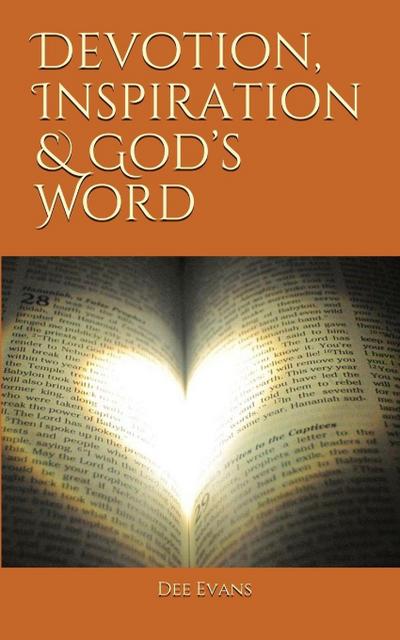Devotion, Inspiration & God’s Word