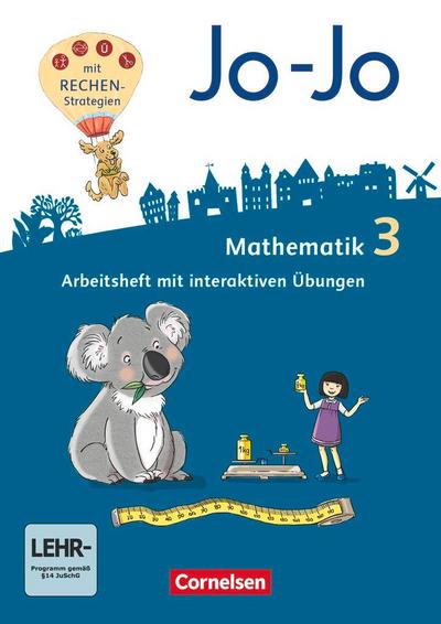 Jo-Jo Mathematik 3. Schuljahr - Allgemeine Ausgabe - Arbeitsheft mit interaktiven Übungen auf scook.de und CD-ROM