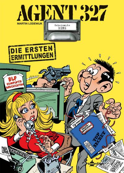 Agent 327 Band 1. Die ersten Ermittlungen