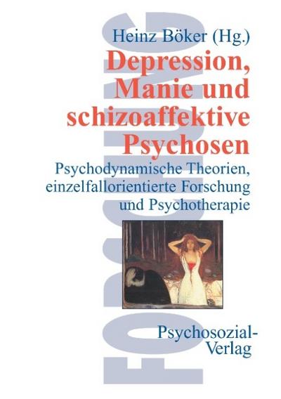 Depression, Manie und schizoaffektive Psychosen