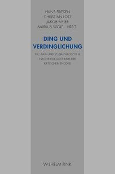 Ding und Verdinglichung