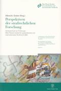 Perspektiven der strafrechtlichen Forschung.
