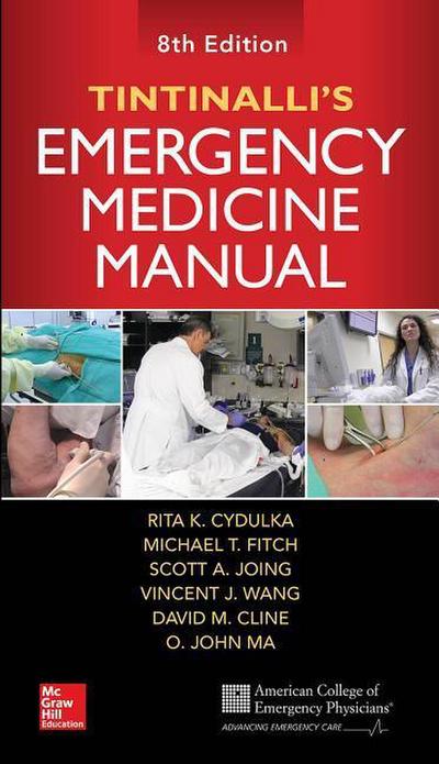 Tintinalli’s Emergency Medicine Manual, Eighth Edition