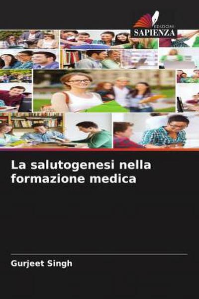 La salutogenesi nella formazione medica