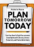 Plan Tomorrow Today