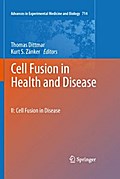 Cell Fusion in Health and Disease