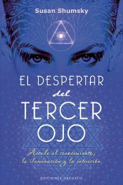 El despertar del tercer ojo