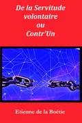 De la Servitude volontaire