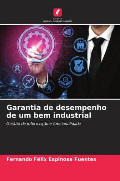 Garantia de desempenho de um bem industrial