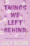 Things We Left Behind