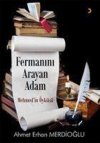 Fermanin Arayan Adam