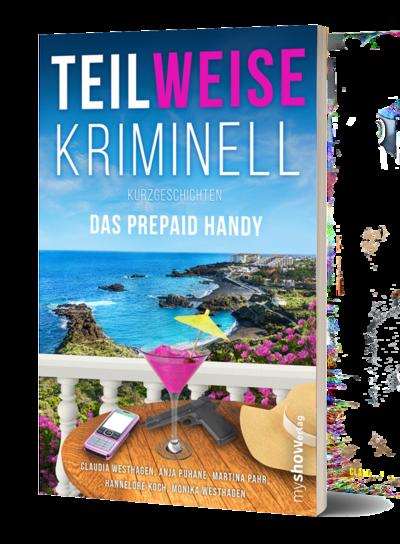 TEILWEISE KRIMINELL.Das Prepaid Handy