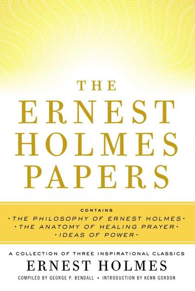 The Ernest Holmes Papers