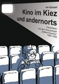 Kino im Kiez und andernorts
