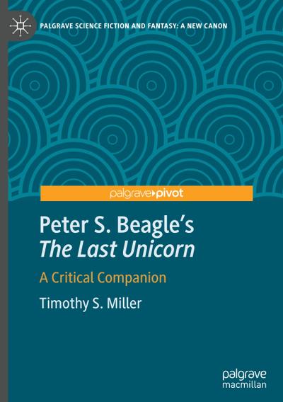 Peter S. Beagle’s "The Last Unicorn"