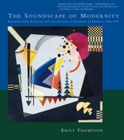 The Soundscape of Modernity