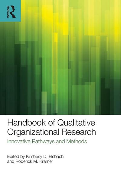 Handbook of Qualitative Organizational Research