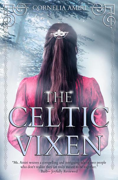 The Celtic Vixen (Swords and Roses - 2 books, #2)