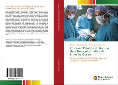 Processo Palatino do Maxilar: Uma Nova Alternativa de Enxertia Óssea