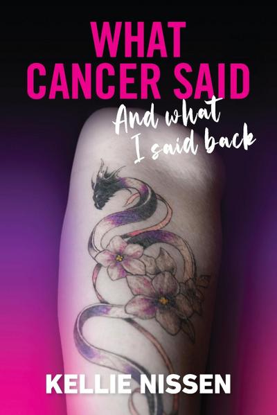 What Cancer Said