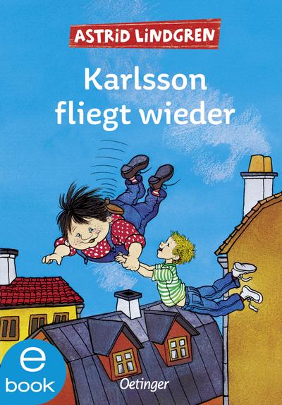 Karlsson vom Dach 2. Karlsson fliegt wieder
