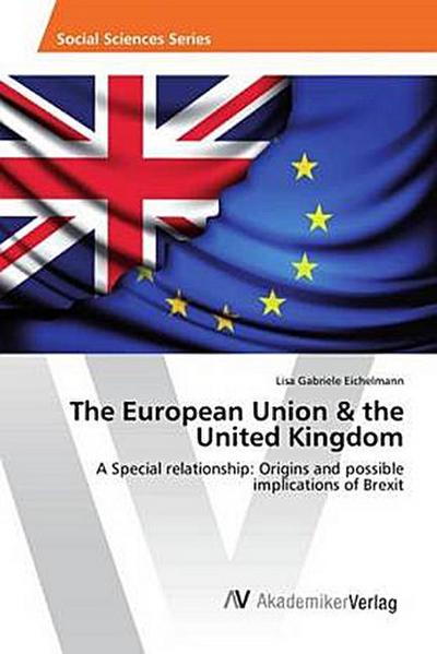 The European Union & the United Kingdom