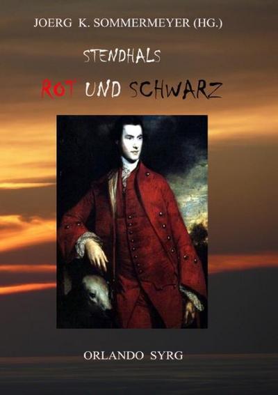 Stendhals Rot und Schwarz