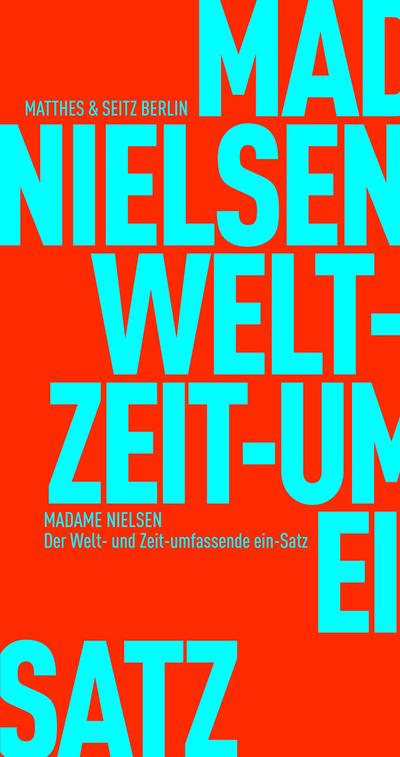 Der Welt- und Zeitumfassende ein-Satz