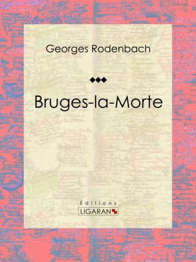 Bruges-la-Morte