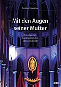 Mit den Augen seiner Mutter