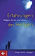 Erfahrungen des Heiligen