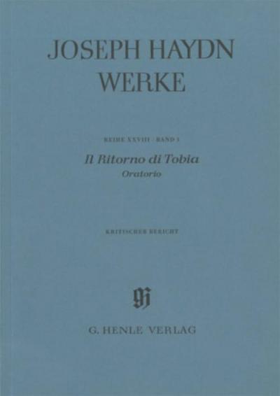 Haydn, Joseph - Il Ritorno di Tobia - Oratorio, Band I