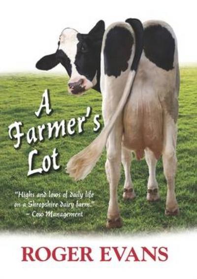 A Farmer’s Lot