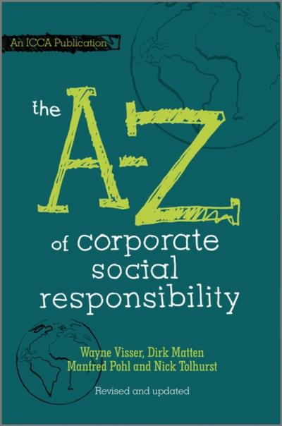 The A to Z of Corporate Social Responsibility, 2nd, Revised and Updated Edition