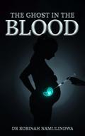 The Ghost In The Blood
