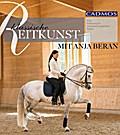 Klassische Reitkunst mit Anja Beran