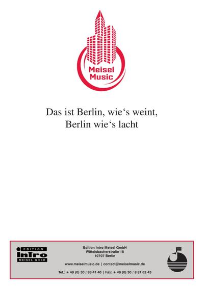 Das ist Berlin wie’s weint, Berlin wie’s lacht
