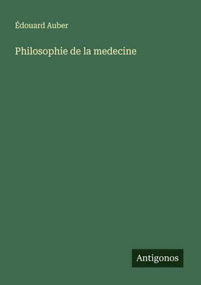 Philosophie de la medecine