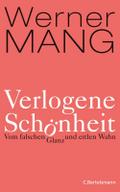 Verlogene Schönheit