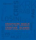Kroatische Inseln/Croatian Islands