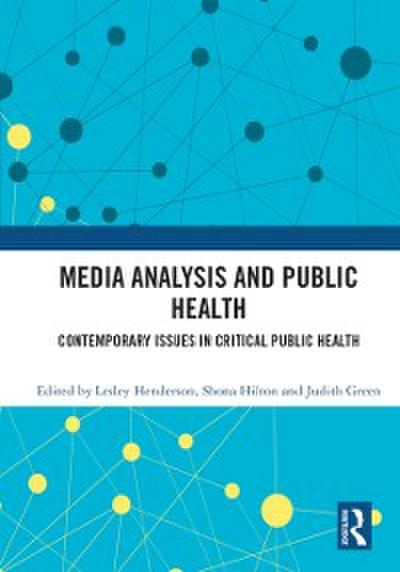 Media Analysis and Public Health