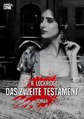 DAS ZWEITE TESTAMENT von F. R. Lockridge | Ebook