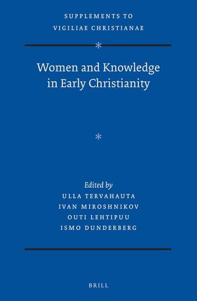 Women and Knowledge in Early Christianity