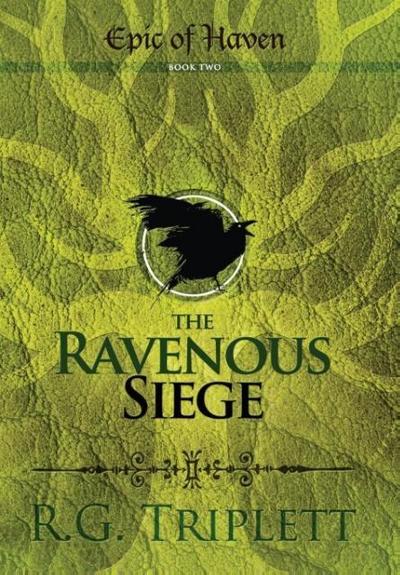 The Ravenous Siege