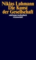 Die Kunst der Gesellschaft