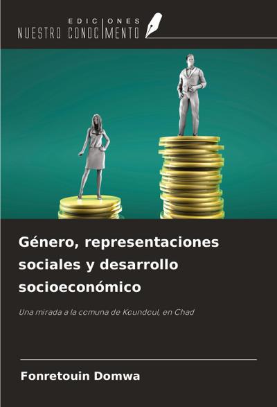 Género, representaciones sociales y desarrollo socioeconómico