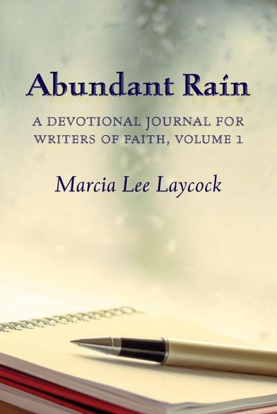 Abundant Rain, volume 1 (revised edition)