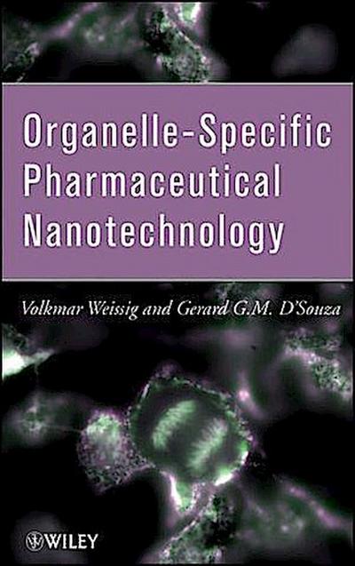 Organelle-Specific Pharmaceutical Nanotechnology